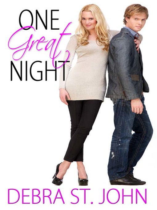 Title details for One Great Night by Debra St. John - Available